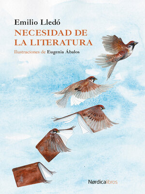 cover image of Necesidad de la literatura